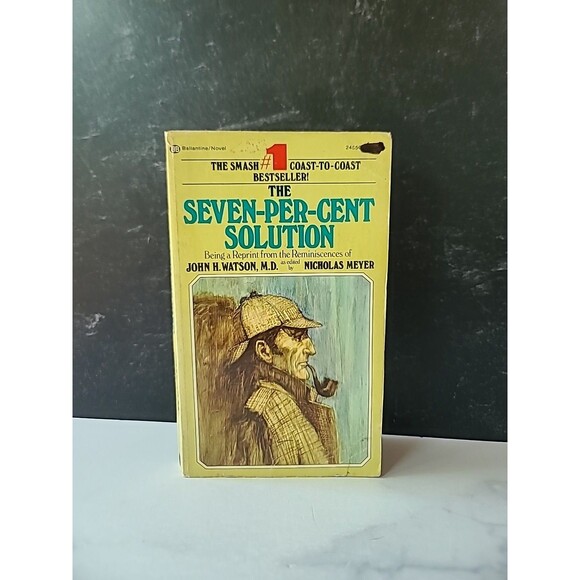 The Seven-Pet-Cent Solution By Jihn H. Watson, M.D. Paperback - Picture 1 of 10